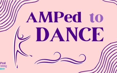 AMPed to Dance